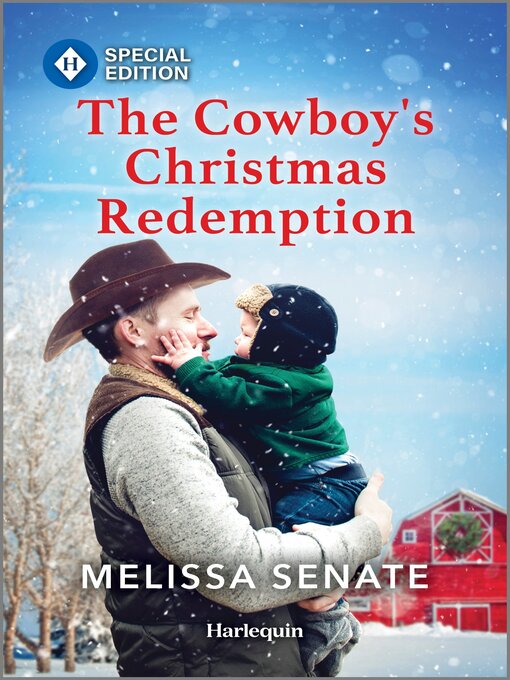 Title details for The Cowboy's Christmas Redemption by Melissa Senate - Available